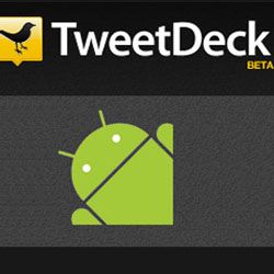 TweetDeck será removido da Google Play em maio